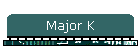 Major K