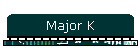 Major K