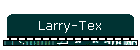 Larry-Tex